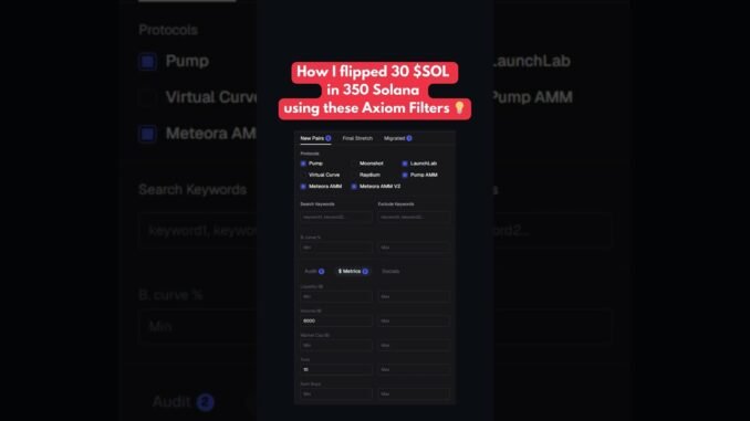 30 SOL → 350 SOL?! Here's the exact Axiom Pro filters I used 💡