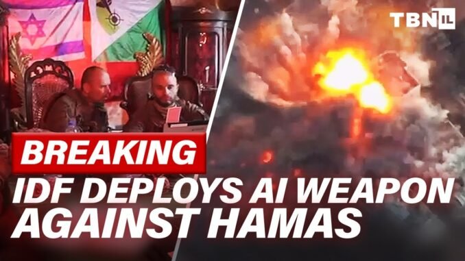 BREAKING: IDF Equips POWERFUL AI Weapon Against Hamas; INTENSIFIES Gaza War | TBN Israel