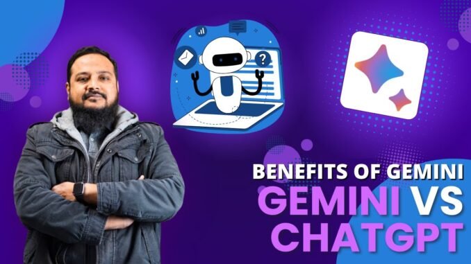 Benefits of Gemini Compared to ChatGPT | AI Guide for Beginners