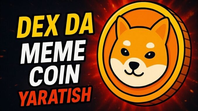 DEX DA MEME COIN YARATISH |  | CREATE MEME COIN ON DEXSCREENER