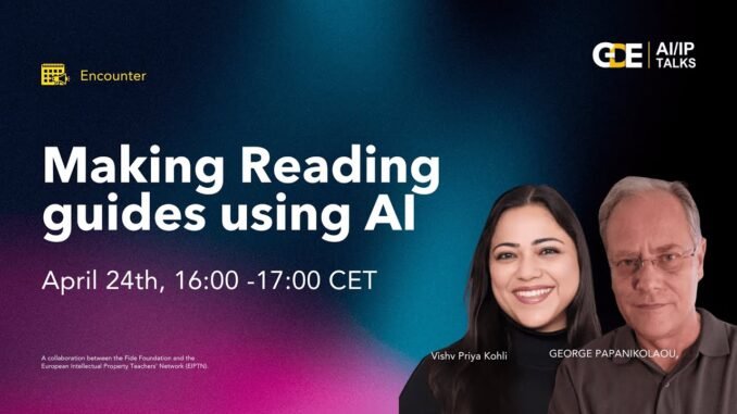 GDE AI/IP Talks 3: Making Reading guides using AI