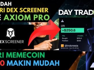 Pindah Dari Dexscreener Ke Axiom Pro Screening Memecoin x100 Jadi Lebih Mudah Dan Ga Kena Rugpull