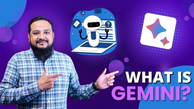 Understanding Google Gemini AI | AI Guide for Beginners