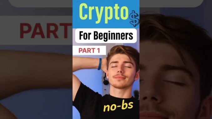 crypto explained for beginners| Part 1 | #crypto #cryptotrading #howtomakemoney #earnmoneyonlineusa