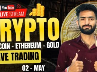 Live Crypto and forex Trading | Bitcoin Live Trading | Gold Live Trading | 02 MAY 2025 🤑