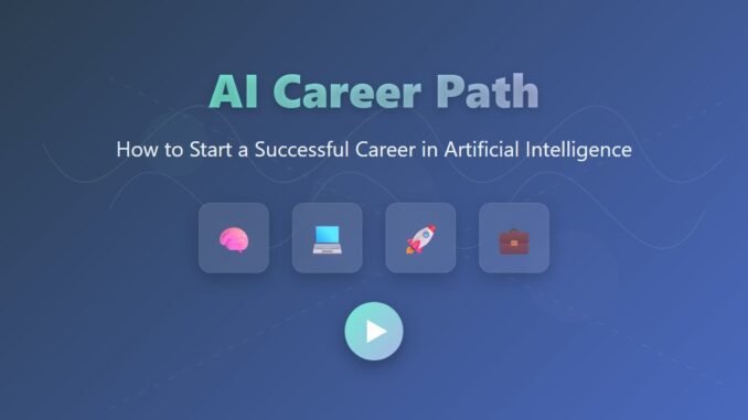 AI Career Path: A Complete Guide for Beginners in 2024