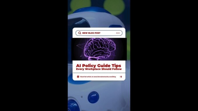 AI Policy Guide Every Workplace Should Follow #shorts