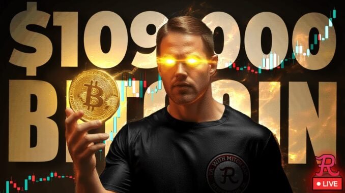 BITCOIN LIVE : BTC $110,000!!!!