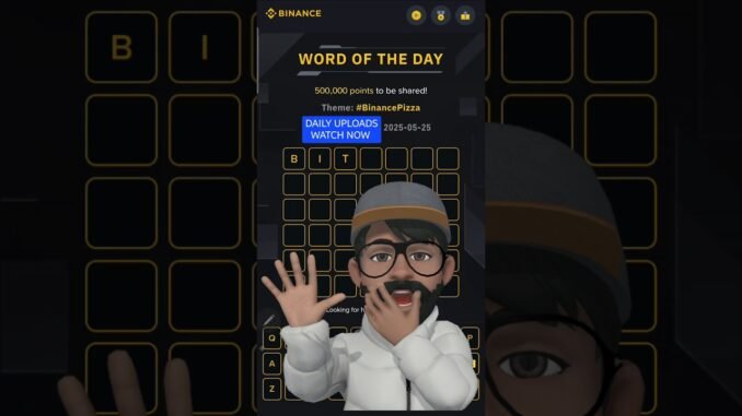 Binance WODL Answer Today | Binance Word of the Day 7 Letter!