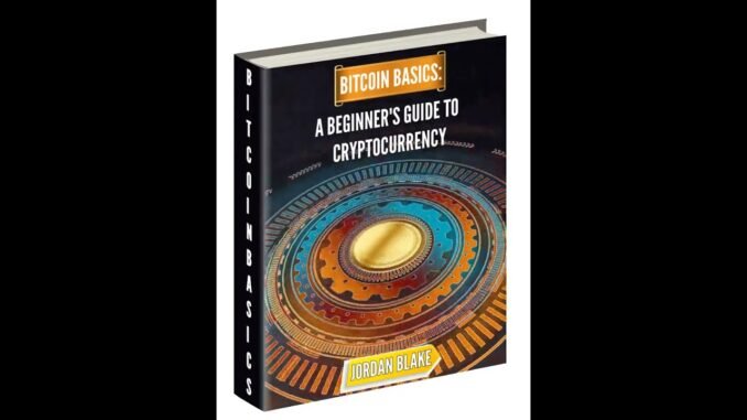 Bitcoin Basics  A Beginners Guide to Cryptocurreny #free #bitcoin #ebooks