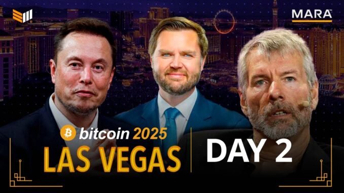 Bitcoin Conference 2025 in Las Vegas: Michael Saylor Speech LIVE | First U.S. VP Crypto