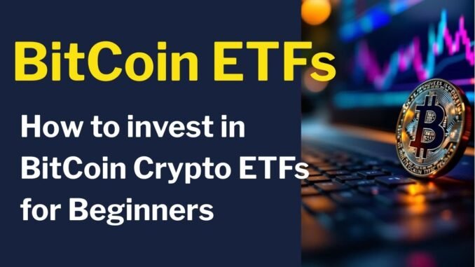 Bitcoin Crypto ETF Guide #BitcoinETF  #CryptoETF  #ETFforBeginners  #CryptoInvesting  #Investing2025
