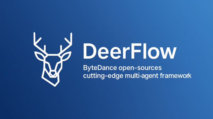 ByteDance Open-Sources DeerFlow: A Modular Multi-Agent Framework for Deep Research Automation