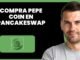 Cómo comprar PEPE Coin en Pancakeswap (Paso a paso)