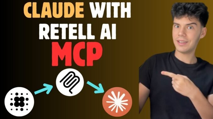 Connect Retell AI MCP to Claude easily in 7 minutes | Complete beginners guide