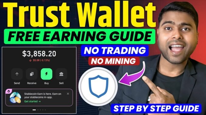 Earn Free Crypto on Trust Wallet | Staking & Free TRX Airdrop Guide