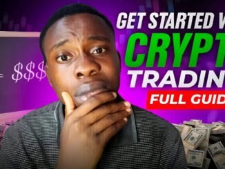 Get Started With Crypto Trading For Beginners - Full Guide 2025
