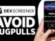 How To Filter Dexscreener To Avoid Rugpulls (2025)