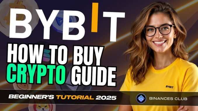 How to Buy Crypto on Bybit: Easy Guide For Beginner's 2025
