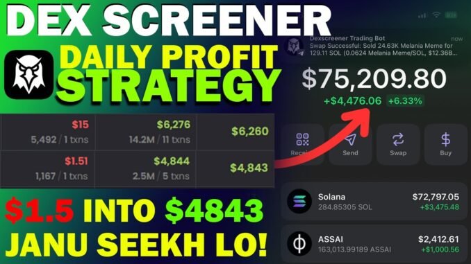 How to Get Daily Profit From Dexscreener - How to Trading Dexscreener - How to Use Dexscreener