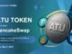 How to Withdraw Unlocked ATU token Now Officially Launched on PancakeSwap