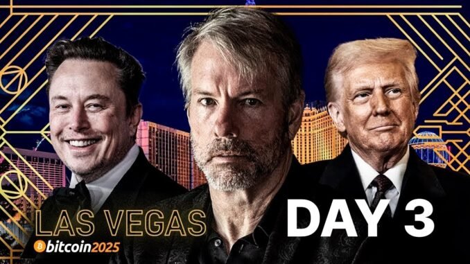 LIVE: Bitcoin 2025 Conference - Day 3 Livestream with Michael Saylor!