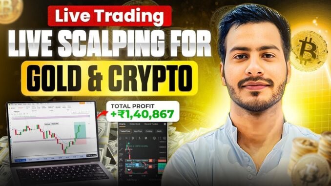 Live Crypto Trading | Bitcoin &  Gold | 19 MAY  | #goldtrading #cryptotrading #bitcoin