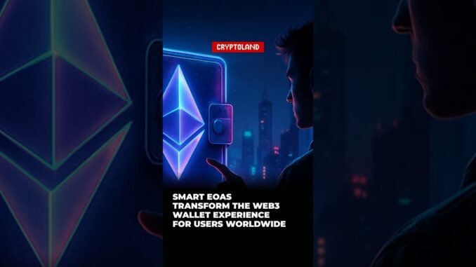 Smart EOAs Transform the Web3 Wallet Experience for Users Worldwide