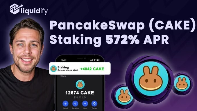 Stake PancakeSwap 🚀 A Step by Step Guide to Staking $CAKE for 572% APR