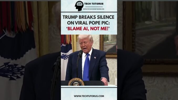 Trump TROLLS Media Over Pope AI Pic – ‘My Wife Thought It Was Cute!’ #ai #pope #trump #news