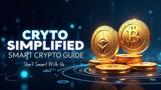 Welcome to Smart Crypto Guide | Crypto Made Simple