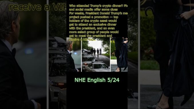 Who attended Trump’s crypto dinner? Photos and social media offer some clues #news #headlines #NHE F