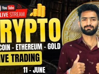 Live Crypto and forex Trading | Bitcoin Live Trading | Gold Live Trading | 11 JUNE 2025 🤑