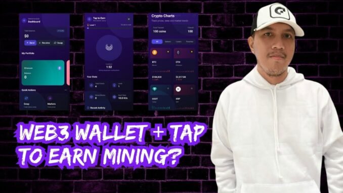 A non-custodial Web3 wallet with tap to earn mining feature?