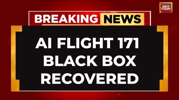 Ahmedabad Air Crash BREAKING NEWS: AI Flight 171 Black Box Recovered | Air India Crash LIVE Updates