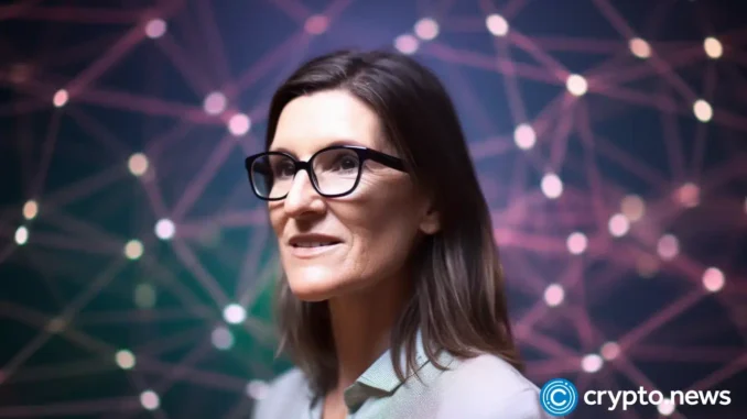 Cathie Wood: Bitcoin’s value will multiply 15x in the next five years