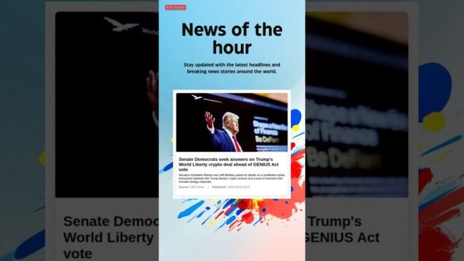 Breaking News: Senate Democrats seek answers on Trump's World Liberty crypto deal ahead of #Trump