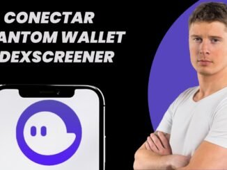 CÓMO CONECTAR PHANTOM WALLET A DEXSCREENER (Fácil)