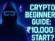 CRYPTO BEGINNERS GUIDE KITNE PAISA SE START KWR SAK TE HO CRYPTO