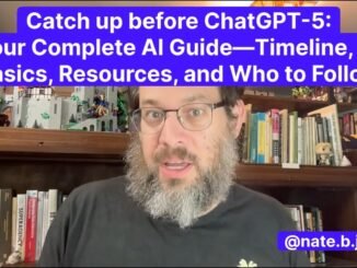 Catch Up Before ChatGPT-5: Your Complete AI Guide—Timeline, AI Basics, Resources, and Who To Follow