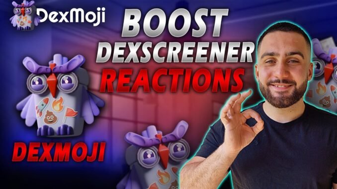 DexMoji: Dexscreener Reactions Bot [REVIEWED]