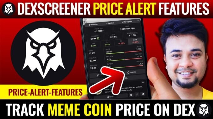 🦅 Dexscreener Trading Tutorial | Dexscreener Price Alert Kaise Lagayein | Dex Screener Alerts Tab