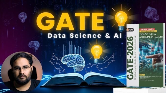 GATE 2026 Data Science & AI Guide – Must-Have for Every Aspirant! | GKP