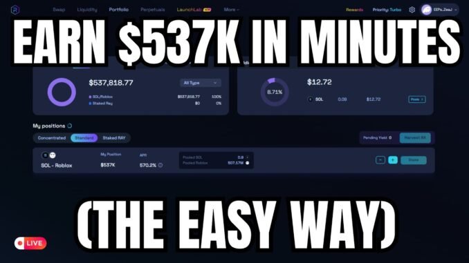 How I Launch a Meme Coin and Earn $537K on Raydium EASY & QUICK (2025 METHOD)