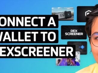 How To Connect A Wallet To Dex Screener - (2025)