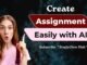 How to Create an Assignment Using AI | ChatGPT Step-by-Step Guide for StudentsSmart Study Matric