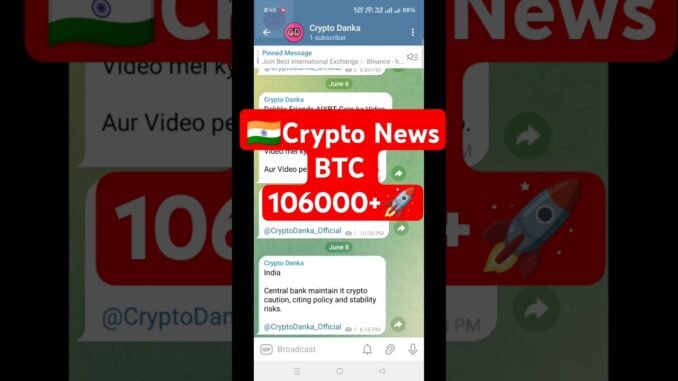 🇮🇳INDIA Crypto News Today & Bitcoin Technical Analysis Again 106000+🚀 BTC Live Chart | CRYPTO DANKA