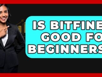 Is Bitfinex Good For Beginners? - CryptoBasics360.com