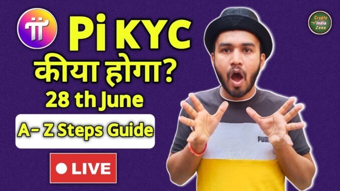 Pi Network Kyc Kaise Karein | Pi KYC (A-Z) Guide | Crypto India Zone Live