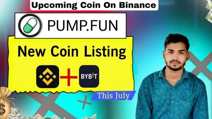 PumpFun Token Listing On Binance | PumpFun Coin | PumpFun Crypto | Binance Airpods | Upcoming Coin